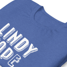 Load image into Gallery viewer, Lindy Hope / Unisex t-shirt
